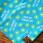 "Suns Out Tongues Out" // Tie-On Snap Dog Bandana